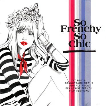 So Frenchy So Chic 2018 by Various Artists - album cover