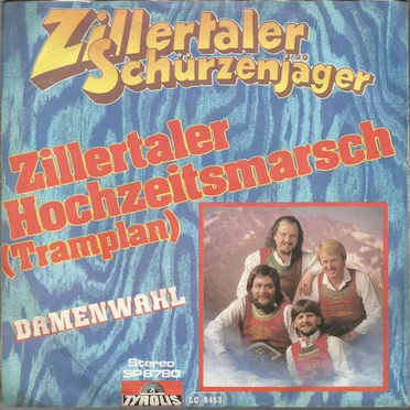 Zillertaler Hochzeitsmarsch (Tramplan)