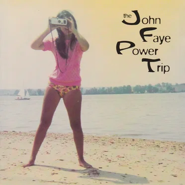 The John Faye Power Trip