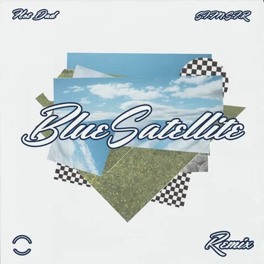 Sometimes I Make Shit That Rocks (Blue Satellite Remix)