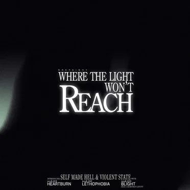 WHERE THE LIGHT WON'T REACH