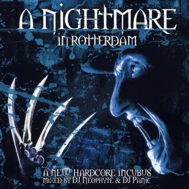 A Nightmare In Rotterdam - A New Hardcore Incubus