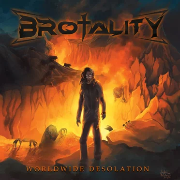 Worldwide Desolation by Brotality - album cover