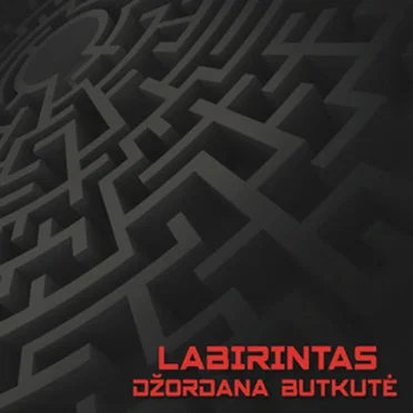 Labirintas by Džordana Butkutė - album cover