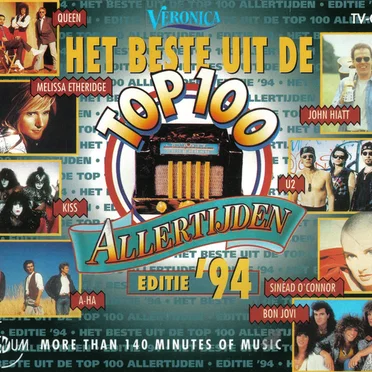 Het beste uit de top 100 allertijden: Editie ’94 by Various Artists - album cover