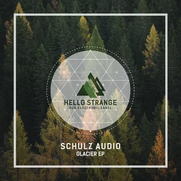 Glacier EP by Schulz Audio - album cover