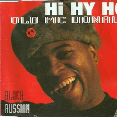 Hi Hy Ho - Old Mc Donald by Black Russian - album cover