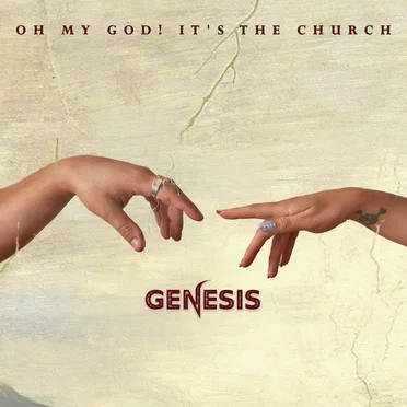 Genesis by Oh My God! It's The Church - album cover