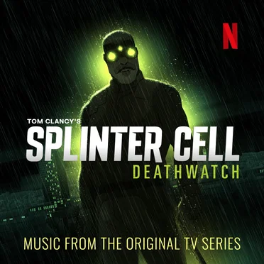 Splinter Cell Deathwatch: Original Soundtrack