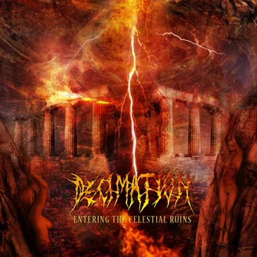 Entering the Celestial Ruins by Decimation - album cover