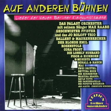 Auf anderen Bühnen - Lieder der Neuen Berliner Kleinkunstszene by Various Artists - album cover