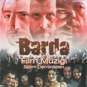 Barda Film Müzikleri (Orijinal Film Müziği) by Various Artists - album cover