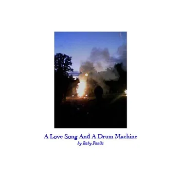 A Love Song and a Drum Machine