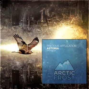 Astoria by Precious Affliction - album cover