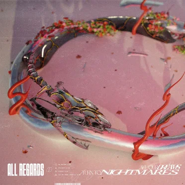 All Our Dreams Turn To Nightmares by All Regards - album cover