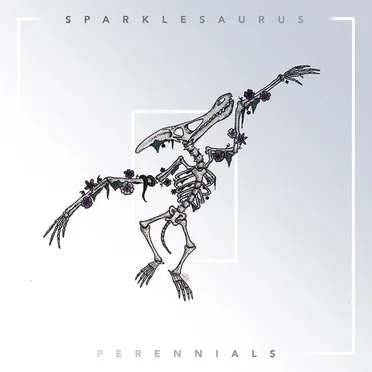 Perennials by Sparklesaurus - album cover