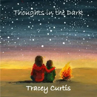 Thoughts in the Dark by Tracey Curtis - album cover
