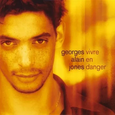 Vivre en danger by Georges-Alain Jones - album cover