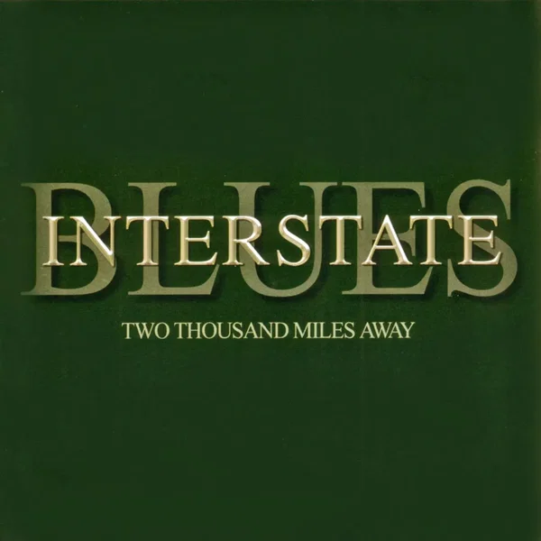 Two Thousand Miles Away