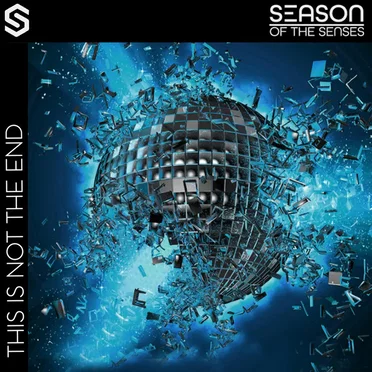 This Is Not the End by Season of the Senses - album cover