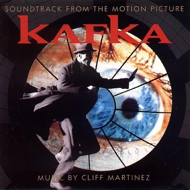 Kafka: Soundtrack From the Motion Picture