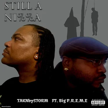 Still a Ni%%a by Taknbystorm - album cover