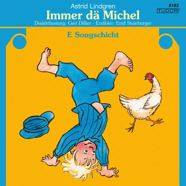 Immer dä Michel: E Sougschicht by Astrid Lindgren - album cover
