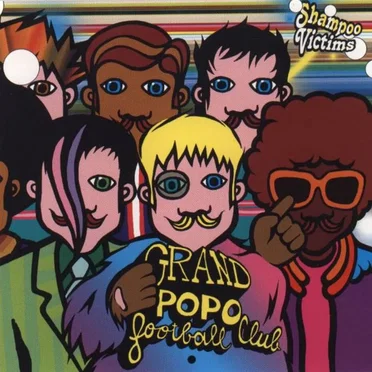 Shampoo Victims by Grand Popo Football Club - album cover