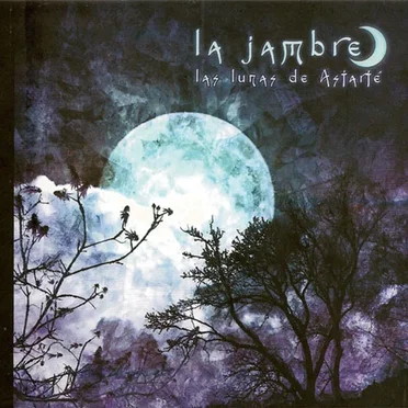 Las lunas de Astarté by La Jambre - album cover