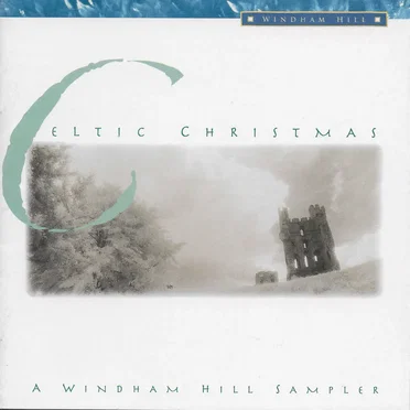 Celtic Christmas: A Windham Hill Sampler by Various Artists - album cover