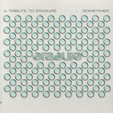 Sometimes: A Tribute to Erasure by Various Artists - album cover