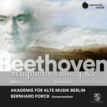 Beethoven: Symphonies Nos. 4 & 8 / Méhul: Symphony no. 1 / Cherubini: Lodoïska Overture