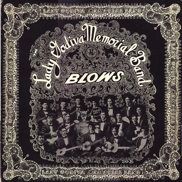 Lady Godiva Memorial Band Blows by The Lady Godiva Memorial Band - album cover