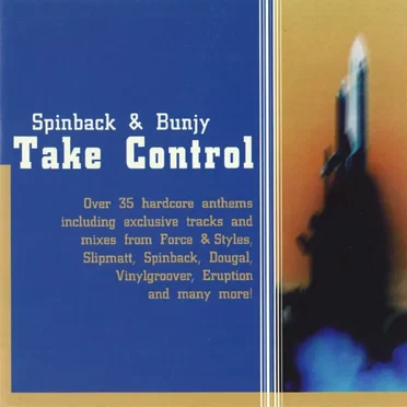 Spinback & Bunjy Take Control by Various Artists - album cover