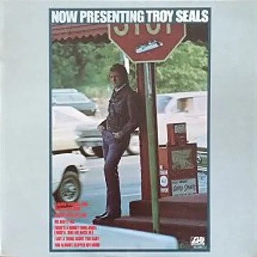 Now Presenting Troy Seals by Troy Seals - album cover