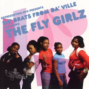 Da' Brats From Da' Ville by The Fly Girlz - album cover