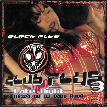 Black Flys presents: Club Flys 3: Late Night by Various Artists - album cover