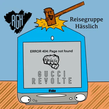 Gucci Revolte by Reisegruppe Hässlich - album cover