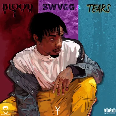 Blood, Swvgg & Tears