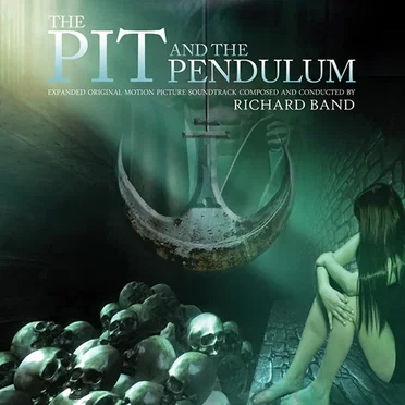 The Pit & The Pendulum by Richard Band - album cover