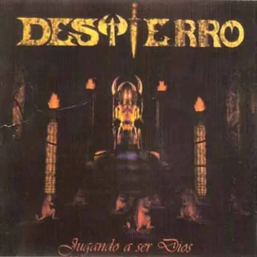 Jugando a ser Dios by Destierro - album cover