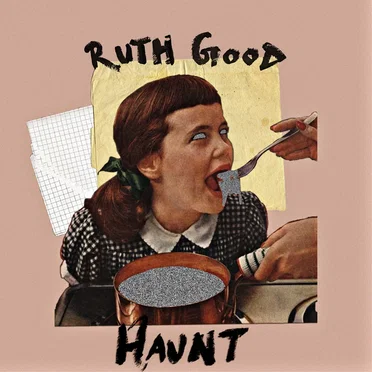 Haunt by Ruth Good - album cover