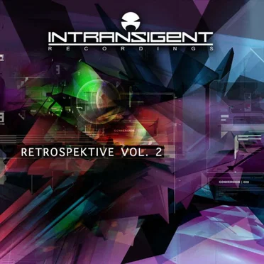 Intransigent Recordings Retrospektive, Vol. 2 by Various Artists - album cover