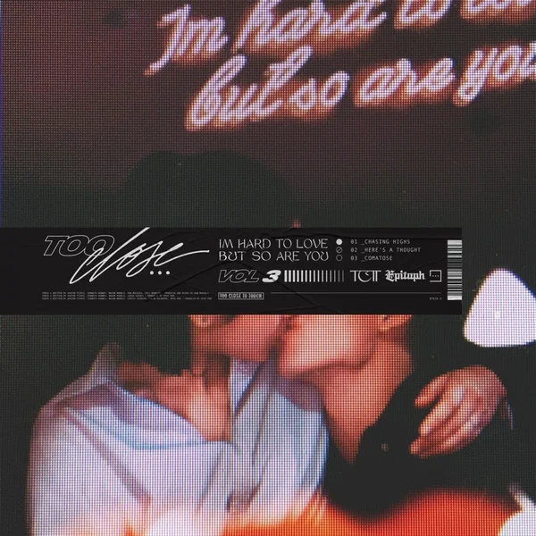 I’m Hard to Love, but So Are You, Vol. 3