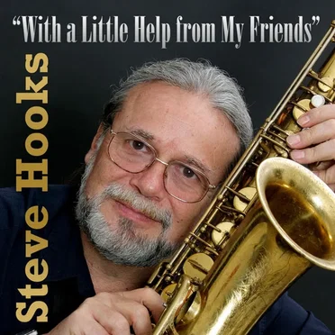 With a Little Help From My Friends by Steve Hooks - album cover