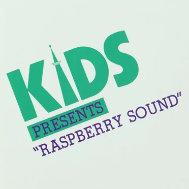 KIDS Presents "Raspberry Sound" by Various Artists - album cover