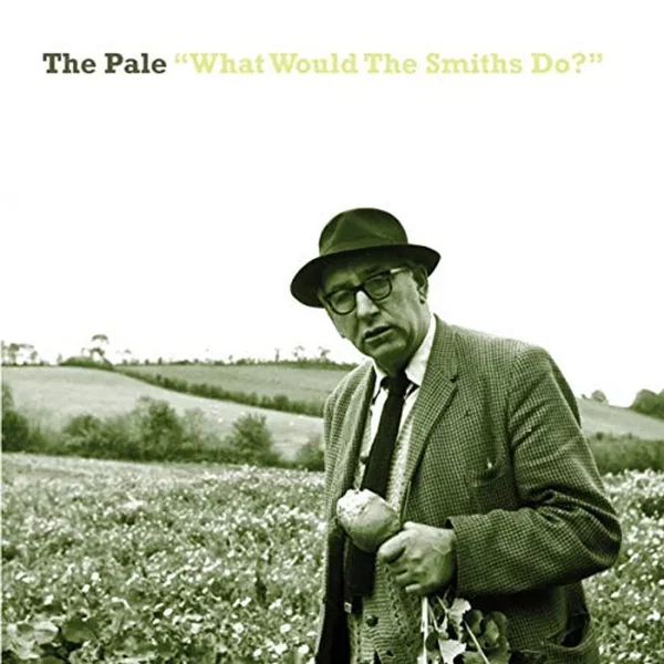 What Would The Smiths Do?
