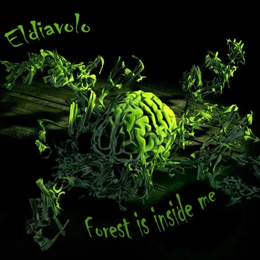 Forest Is Inside Me