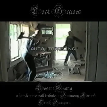Loser Gang by Lost Graves - album cover