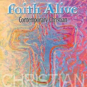 Faith Alive by Various Artists - album cover